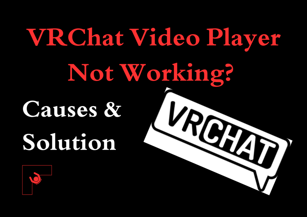 VRChat Video Player Not Working