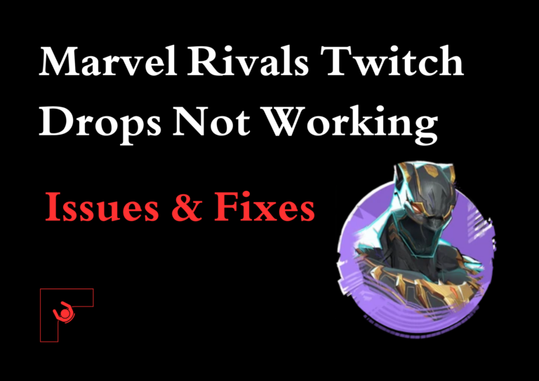 Marvel Rivals Twitch Drops Not Working