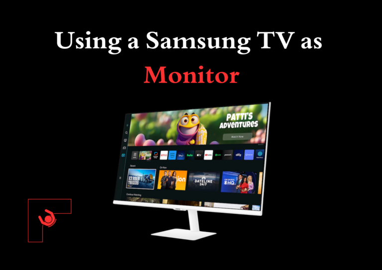 Samsung TV as Monitor